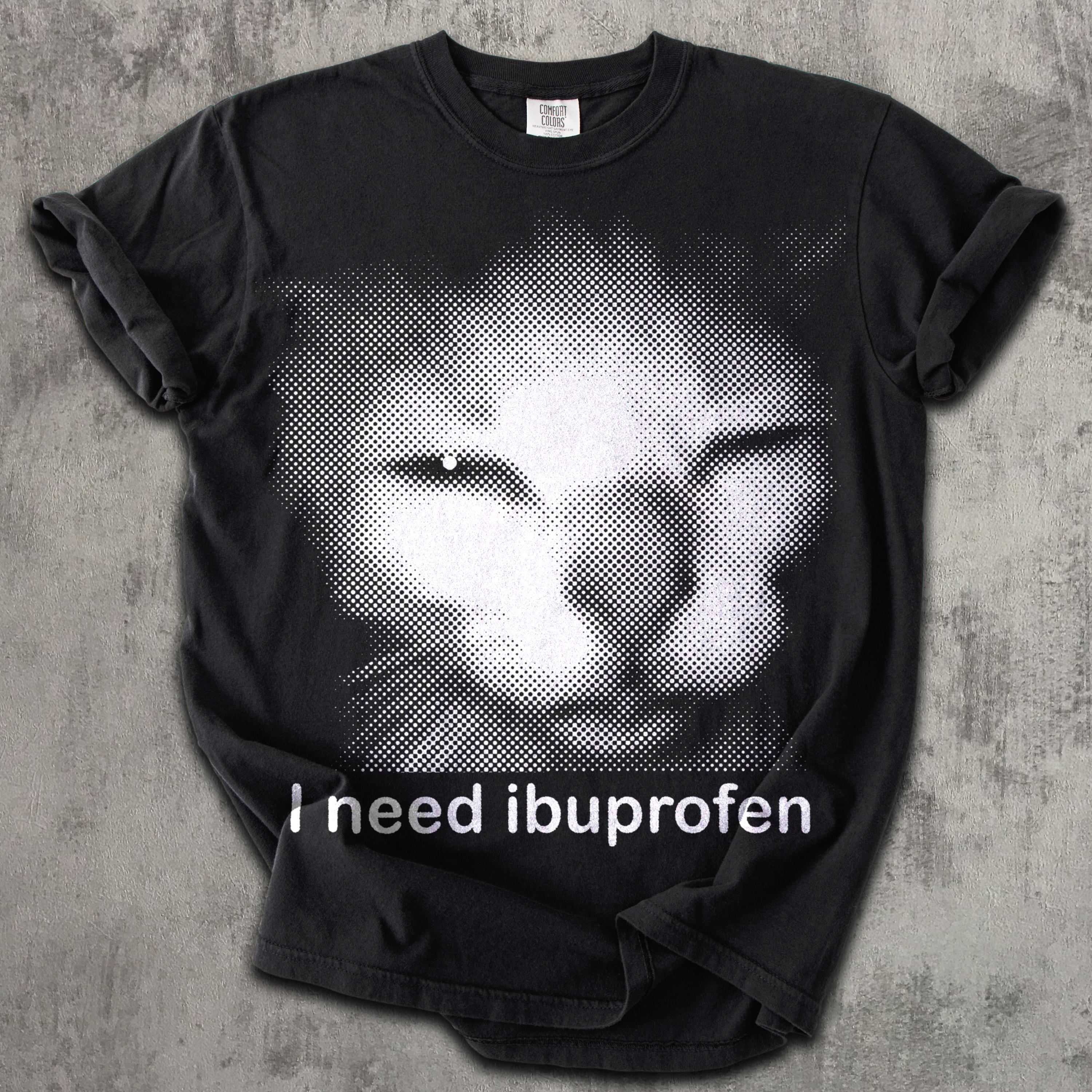 I need Ibuprofen Funny Vintage Graphic Cat T-shirt, Comfort Colors Shirt, Silly Kitten Tshirt, Meme Shirts, Ironic Tees, Gift for Her Him 4362939843